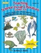 Nancy J Keane, Nancy J. Keane, Corinne Wait - Teaching Science Through Literature, Grades 4-6