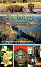 Ilona Hupe, Manfred Vachal, Hupe Ilona - Zimbabwe Regionalführer