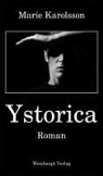 Marie Karolsson - Ystorica