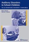 Marion P. Downs, Ross J. Roeser, Marion P. Downs, Ros J Roeser, Ross J Roeser, P Downs... - Auditory Disorders in School Children