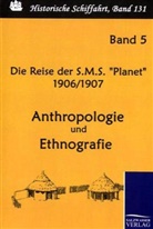 Reichs-Marineam, Reichs-Marineamt - Die Reise der S.M.S. "Planet" 1906/1907. Bd.5