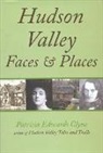 Patricia Edward Clyne, Patricia Edwards Clyne - Hudson Faces & Places