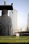 Jin Y. (EDT) Park, Jin y Park, Jin Y. Park - Makers of Modern Korean Buddhism