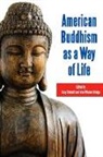 Gary (EDT)/ Whalen-Bridge Storhoff, Gary Storhoff, John Whalen-Bridge - American Buddhism As a Way of Life