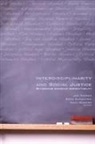 Joseph D. (EDT)/ Samantrai Parker, Joe Parker, Joseph D Parker, Joseph D. Parker, Mary Romero, Ranu Samantrai - Interdisciplinarity and Social Justice
