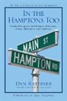 Dan Rattiner, Rattiner Dan - In the Hamptons Too