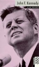Alan Posener - John F. Kennedy