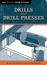 John (EDT) Kelsey, Skill Institute Press Editor John Kelsey, John Kelsey, Skills Institute Press - Drills and Drill Presses