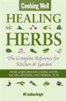 Anna Krusinski, Anna (EDT) Krusinski, Anna Krusinski - Cooking Well: Healing Herbs