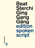 Beat Sterchi, Matthias Burki, Ursina Greuel, Daniel Rothenbühler - Ging Gang Gäng