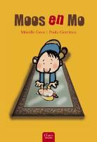 Mireille Geus, Paula Gerritsen - Moos en Mo