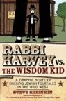 Steve Sheinkin, Steve Sheinkin - Rabbi Harvey Vs the Wisdom Kid