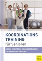 Schalle, Hans Schaller, Hans J Schaller, Hans-Jürgen Schaller, Wernz, Panja Wernz - Koordinationstraining für Senioren