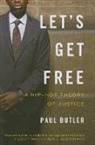 Paul Butler, Butler Paul, Paul Butler - Let''s Get Free