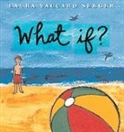 Laura Vaccaro Seeger, Laura Vaccaro Seeger - What If?