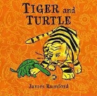 James Rumford - Tiger and Turtle