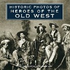Mike Cox, Cox Mike - Historic Photos of Heroes of the Old West