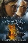 Mary Hoffman - City of Ships