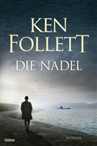 Ken Follett - Die Nadel