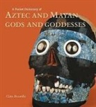 Clara Bezanilla - A Pocket Dictionary of Aztec and Mayan Gods and Goddesses