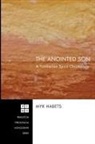 Myk Habets - The Anointed Son