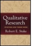 Frederick Erickson, Yvonna Lincoln, Sharan Merriam, Robert E. Stake, Robert E. (University of Illinois at UrbanaaEURO"Champaign Stake, Robert E. (University of Illinois at Urbana-Champaign Stake... - Qualitative Research