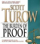 Scott Turow, Scott/ Lloyd Turow, John Bedford Lloyd - The Burden of Proof (Audio book)