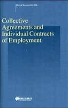 Roger Blanpain, Sewerynski, Michal Sewerynski, Michal Sewerynski - Collective Agreements and Individual Contracts of Employment