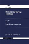Crossfield, Anne Crossfield, Heemann, Manfred Heemann, Anne Crossfield, Manfred Heemann - Banking Law Survey: 1999/2000: 1999/2000