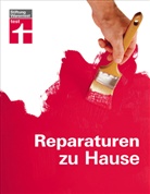 Peter Birkholz, Michael Bruns, Karl-Gerhad Haas - Reparaturen zu Hause