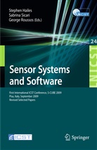 Hani Alzaid, John Barton, Andrea Caiti, Stephen Hailes, George Roussos, Sabrin Sicari... - Sensor Systems and Software