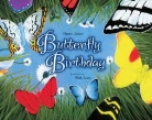 Harriet Ziefert, Mark Jones - Butterfly Birthday