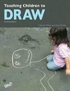 Brent Wilson, Marjorie Wilson, Marjorie/ Wilson Wilson - Teaching Children to Draw