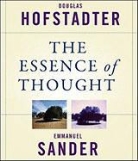 Douglas R. Hofstadter, Emmanuel Sander - Surfaces and Essences