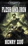 Henry Zou - Flesh and Iron