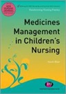 Karen Blair - Medicines Management in Children''s Nursing