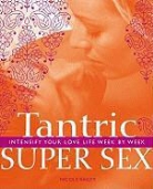 Nicole Bailey - Tantric Super Sex