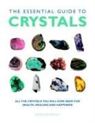 Lilly, Simon Lilly, Simon &amp; Sue Lilly, Simon &amp;. Sue Lilly, Simon/ Lilly Lilly, Sue Lilly - The Essential Guide to Crystals