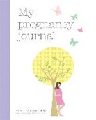 Alison Mackonochie, Claire Garland - My Pregnancy Journal
