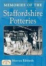 Mervyn Edwards - Memories of the Staffordshire Potteries