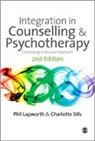 Phil Lapworth, Phil Sills Lapworth, Lapworth Phil, Charlotte Sills, Sills Charlotte - Integration in Counselling & Psychotherapy