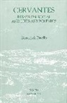 Dominick Finello - Cervantes: Essays on Social and Literary Polemics
