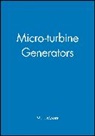 Moore, M. J. Moore, M.j. Moore, Mj Moore, Patrick Moore, M J Moore... - Micro-Turbine Generators