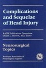 Barrow, Daniel Louis Barrow, Daniel L. Barrow, Daniel Louis Barrow - Complications and Sequelae of Head Injury
