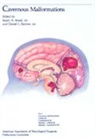 Awad, Issa A Awad, Issam A Awad, Issam A. Awad, Daniel L. Barrow, Daniel Louis Barrow... - Cavernous Malformations