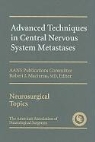 Robert J. Maciunas, Robert J. Maciunas - Advanced Techniques in Central Nervous System Metastases