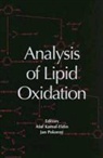 Afaf (EDT)/ Pokorny Kamal-Eldin, Afaf Kamal-Eldin, Jan Pokorny - Analysis of Lipid Oxidation
