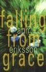Ann Eriksson, Ann Erikssom, Ann Eriksson - Falling from Grace