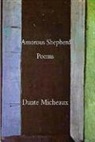 Dante Micheaux, Dante Micheaux - Amorous Shepherd