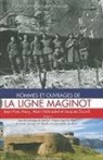 Alain Hohnadel, Collectif, François Vauvillier, Alain Hohnadel, Alain Holnadel, Jacques Sicard... - Hommes et ouvrages de la ligne Maginot. Vol. 5
